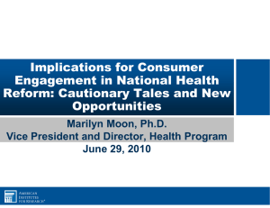 Implications for Consumer Engagement in National Health Reform: Cautionary Tales and New