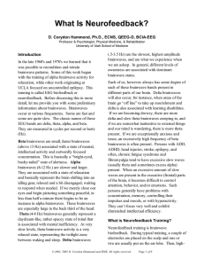 What Is Neurofeedback? D. Corydon Hammond, Ph.D., ECNS, QEEG-D, BCIA-EEG
