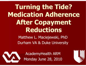 Turning the Tide? Medication Adherence