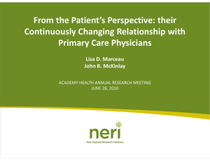 From the Patient’s Perspective: their From the Patient s Perspective: their  Continuously Changing Relationship with 