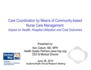 Care Coordination by Means of Community-based Nurse Care Management: