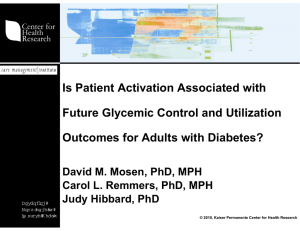 Is Patient Activation Associated with Future Glycemic Control and Utilization