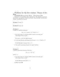 Problems for the …rst seminar: Theory of the …rm