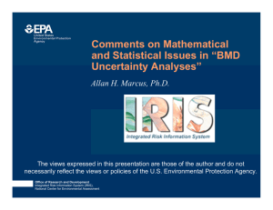 Comments on Mathematical and Statistical Issues in “BMD Uncertainty Analyses”