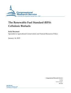 The Renewable Fuel Standard (RFS): Cellulosic Biofuels Kelsi Bracmort