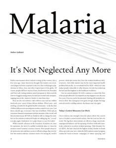 Malaria It’s Not Neglected Any More Hellen Gelband