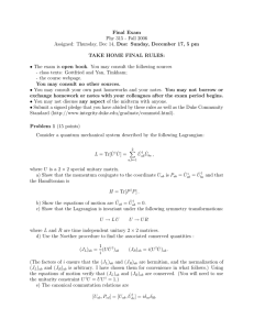 Final Exam Phy 315 - Fall 2006 TAKE HOME FINAL RULES: