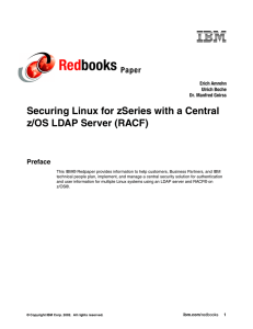 Red books Securing Linux for zSeries with a Central z/OS LDAP Server (RACF)