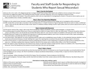   Faculty and Staff Guide for Responding to   Students Who Report Sexual Misconduct  Step 1: Care for the Student 