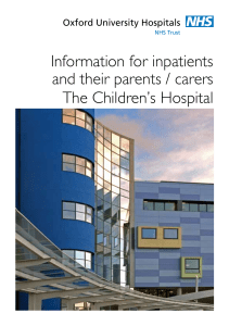 Information for inpatients and their parents / carers The Children’s Hospital