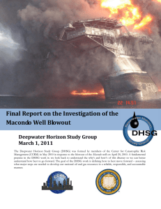    Final Report on the Investigation of the     Macondo Well Blowout  Deepwater Horizon Study Group 