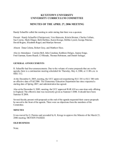 KUTZTOWN UNIVERSITY UNIVERSITY CURRICULUM COMMITTEE MINUTES OF THE APRIL 27, 2006 MEETING