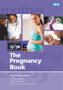 The Pregnancy Book Your complete guide to: