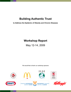 Building Authentic Trust Workshop Report May 12-14, 2009