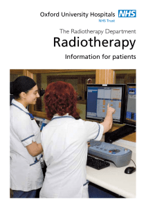Radiotherapy The Radiotherapy Department Information for patients Oxford University Hospitals