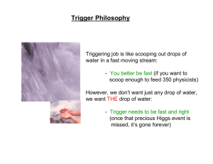 Trigger Philosophy
