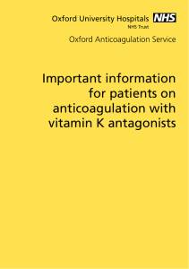 Important information for patients on anticoagulation with vitamin K antagonists