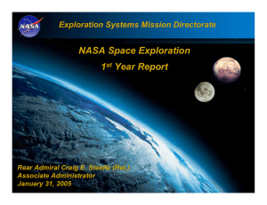 NASA Space Exploration 1 Year Report Exploration Systems Mission Directorate