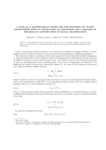 A NOTE ON A MATHEMATICAL MODEL FOR THE INITIATION OF... ANGIOGENESIS WITH AN APPLICATION TO METASTASIS AND A REMARK ON