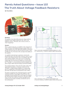 Rarely Asked Questions—Issue 122 The Truth About Voltage Feedback Resistors Question: