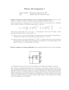 Physics 162 Assignment 7 Made available: Wednesday, February 25, 2015 Due: