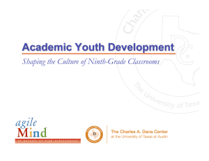Academic Youth Development  Shaping the Culture of Ninth-Grade Classrooms 0