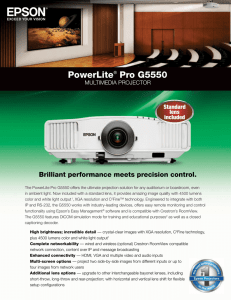 PowerLite Pro G5550 Brilliant performance meets precision control. Standard