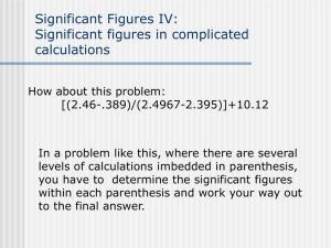 Significant Figures IV: Significant figures in complicated calculations