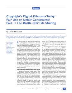 Copyright’s Digital Dilemma Today: I by Lee S. Strickland