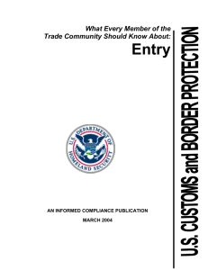 Entry  What Every Member of the Trade Community Should Know About: