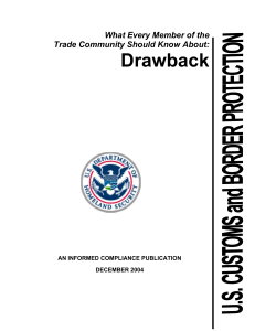 Drawback  What Every Member of the Trade Community Should Know About: