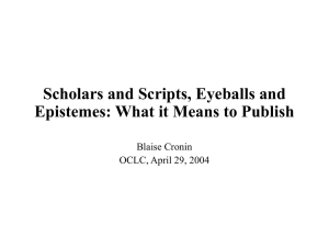 Scholars and Scripts, Eyeballs and Epistemes: What it Means to Publish