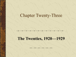 Chapter Twenty-Three The Twenties, 1920—1929