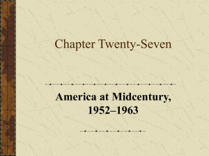 Chapter Twenty-Seven America at Midcentury, 1952–1963