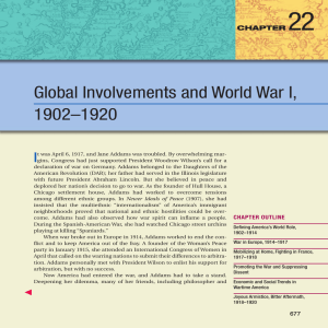22 Global Involvements and World War I, 1902–1920 I
