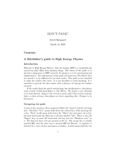 DON'T PANIC Contents A Hitchhiker's guide to High Energy Physics David Bjergaard