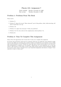 Physics 313: Assignment 7 Problem 1: Problems From The Book