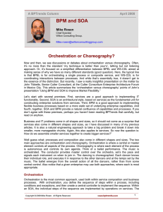 BPM and SOA Orchestration or Choreography? A BPTrends Column April 2008