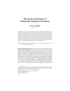 The Science and Practice of Empirically Supported Treatments JAMES D. HERBERT ARTICLE