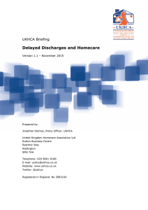 Delayed Discharges and Homecare UKHCA Briefing Version 1.1 – November 2015