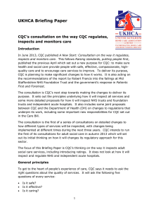 UKHCA Briefing Paper  CQC’s consultation on the way CQC regulates,