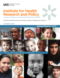 Institute for Health Research and Policy Annual Report 2009