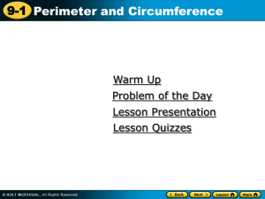 9-1 Perimeter and Circumference Warm Up Problem of the Day
