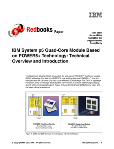 Red books IBM System p5 Quad-Core Module Based on POWER5+ Technology: Technical