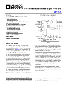 Broadband Modem Mixed-Signal Front End AD9869  FEATURES