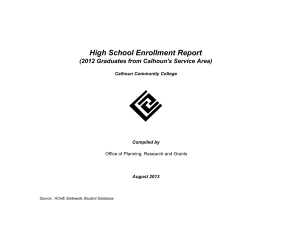 High School Enrollment Report (2012 Graduates from Calhoun's Service Area) Compiled by