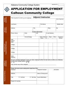 APPLICATION FOR EMPLOYMENT Calhoun Community College Adjunct Instructor Alabama Community College System