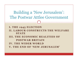 Building a ‘New Jerusalem’: The Postwar Attlee Government