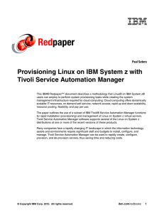 Red paper Provisioning Linux on IBM System z with Tivoli Service Automation Manager