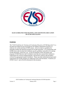 ELSO Guidelines for Training and Continuing Education of ECMO Specialists